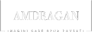 AMDRAGAN — Imagini care spun povești